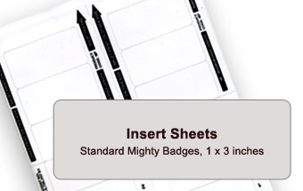1x3 inch inserts for standard sized mighty badges