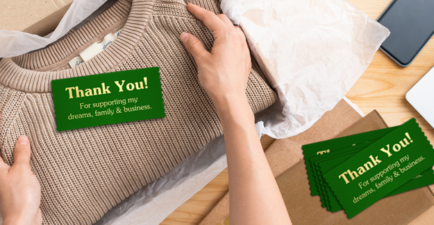 Badge ribbons that thank customers for their purchase inside their product packaging.
