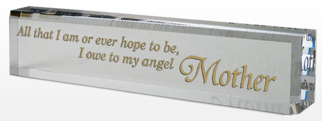 2x10 clear acrylic nameplate engraved with a quote.