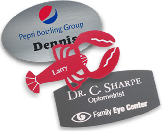 Oval, bulged rectangle and other custom shaped name badges.