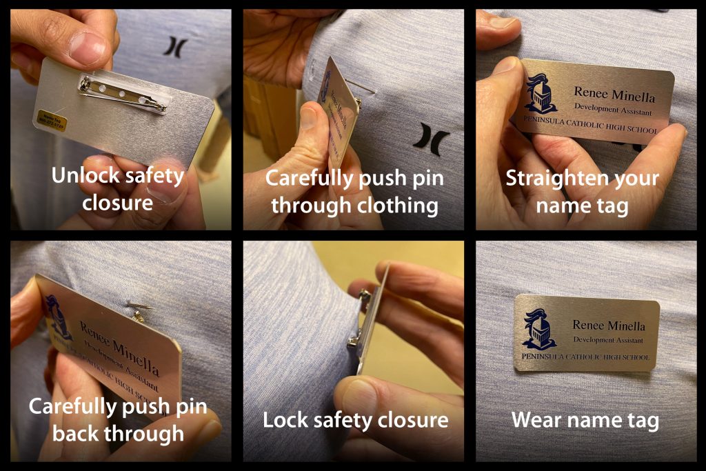A storyboard that shows how to wear a name tag with a pin fastener.
