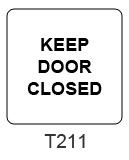 Keep Door Closed sign