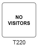 No Visitors sign