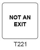 Not An Exit sign